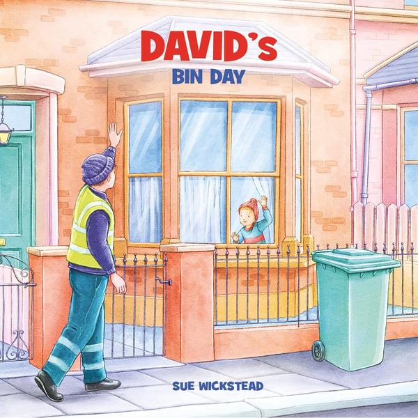 David's Bin Day by Sue Wickstead