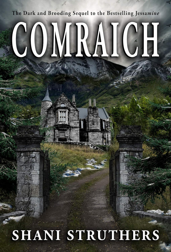 (2) Comraich: (The Jessamine series - Book Two) by Shani Struthers