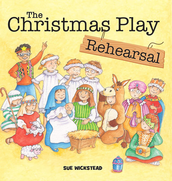 The Christmas Play Rehearsal by Sue Wickstead