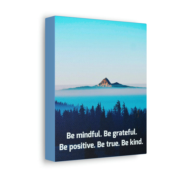 Gallery Be Mindful Stretched Canvas