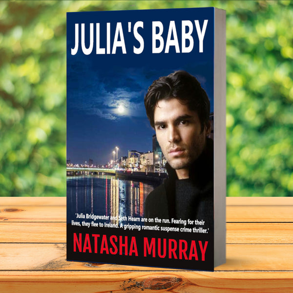 (U2) Julia’s Baby: a gripping romantic suspense crime thriller series (Book 2)